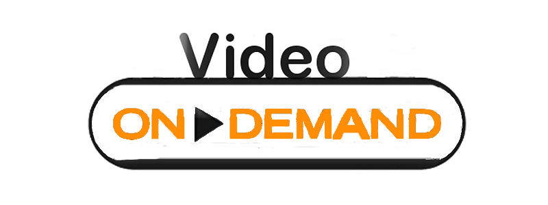 VIDEO ON DEMAND